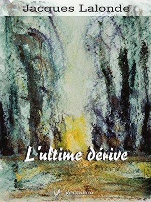 cover image of L'ultime dérive